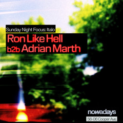 Adrian Marth b2b Ron Like Hell DJ Set at @Nowadays (NYC) 06/06/25