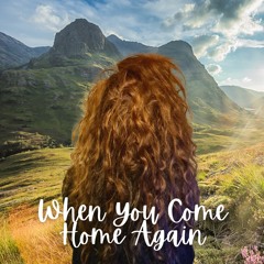 When You Come Home Again - Nati Dreddd