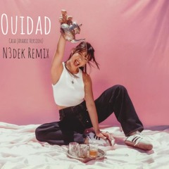 Ouidad - Casa (Arabic Version) (N3dek Remix)