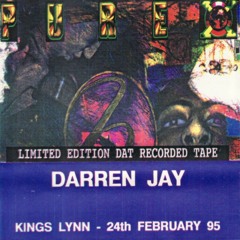 Darren Jay - Hyperbolic & Pure X 'In Complete Harmony' - 24th February 1995