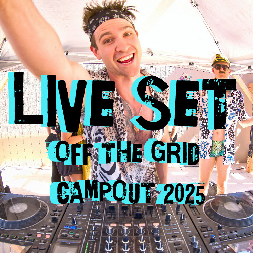 Tristan ChantZ Live at Off The Grid Campout 2025 : All Unreleased Tech House & DnB Set (Multicam)