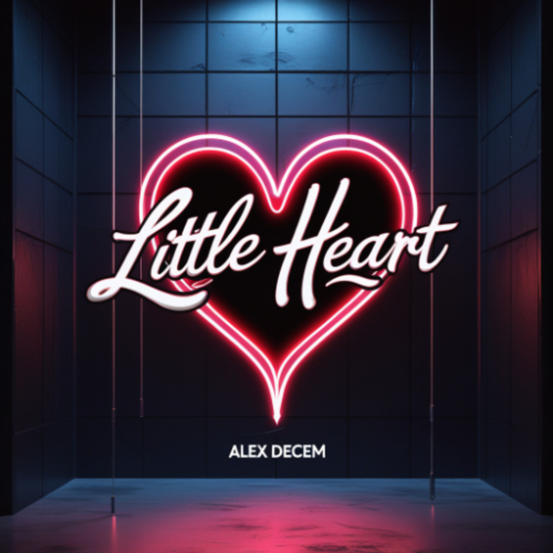Stream Little Heart by Alex Decem | Listen online for free on SoundCloud