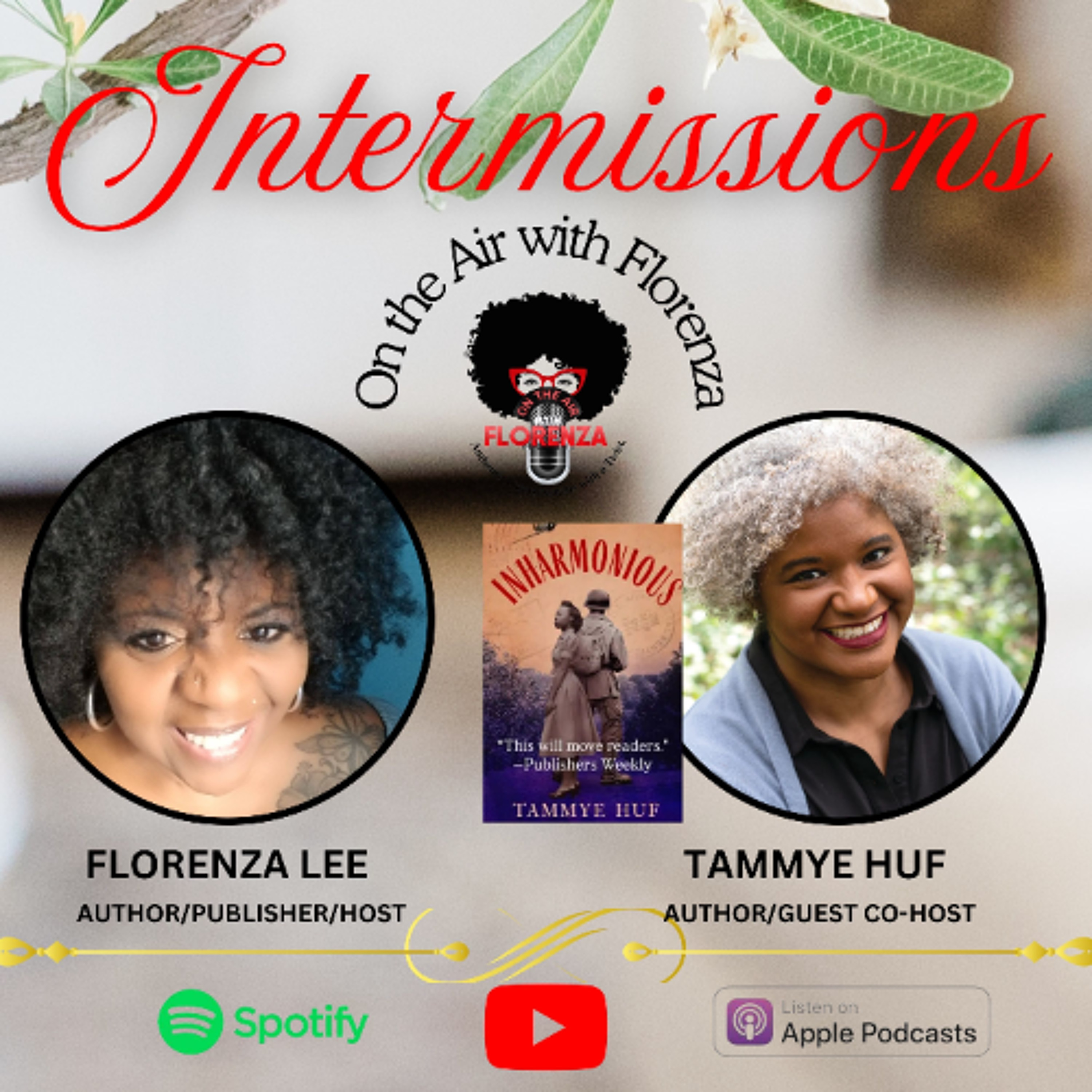 On the Air with Florenza Intermissions Featuring Tammye Huf episode artwork