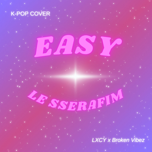 Easy -Le Sserafim (Cover)