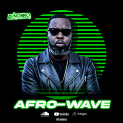 AFRO-WAVE: THE AFROHOUSE MIX