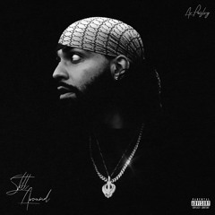 Still Around (Prod. by Lazyeye & JP Soundz)