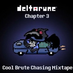 Deltarune Chapter 3 - Cool Brute Chasing Mixtape (Rook) (v.1) Leak