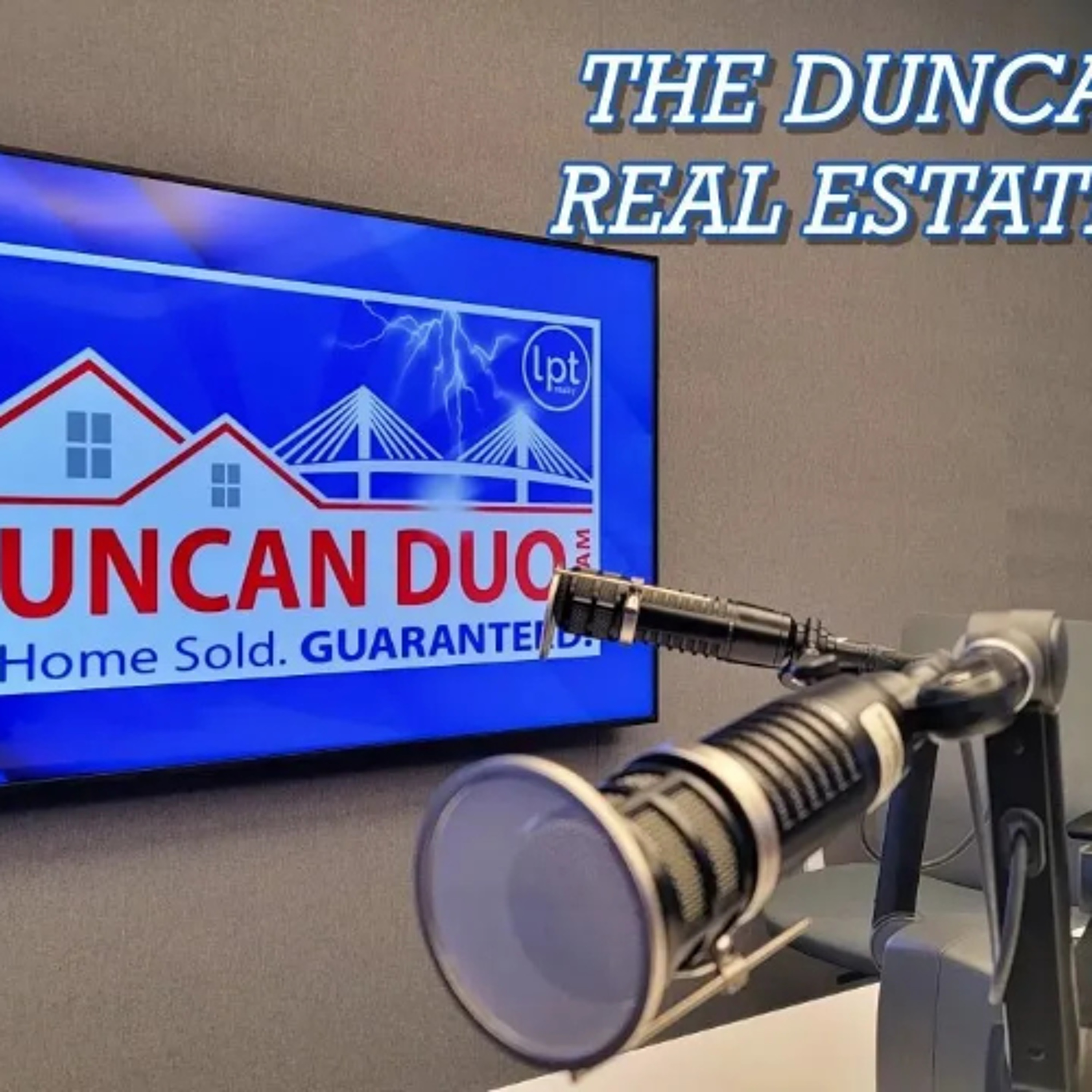 The Duncan Duo Real Estate Show 12-15-2025