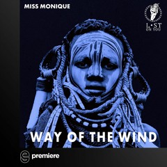 Premiere: Miss Monique - Sojourn - Lost on You