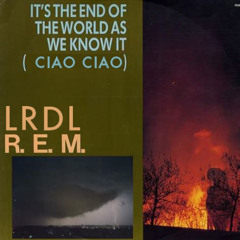 It's the end of the world overpowered by ciao ciao