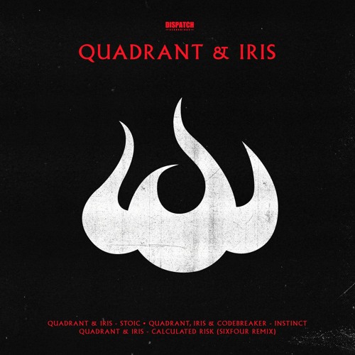 Quadrant & Iris  - Calculated Risk (Sixfour Remix) - Dispatch Recordings 161 - OUT NOW