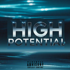 High potential (Prod Reign)