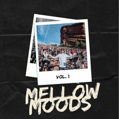 Mellow Moods Vol. 1 - July 2020