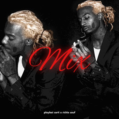 Playboi Carti x Richie Souf (Mix)