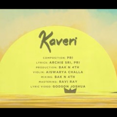 Kaveri | Official Animated Lyric Video | PRI x Bak n 4th