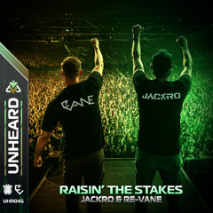 Jackro & Re-Vane - Raisin' The Stakes (Radio Edit)
