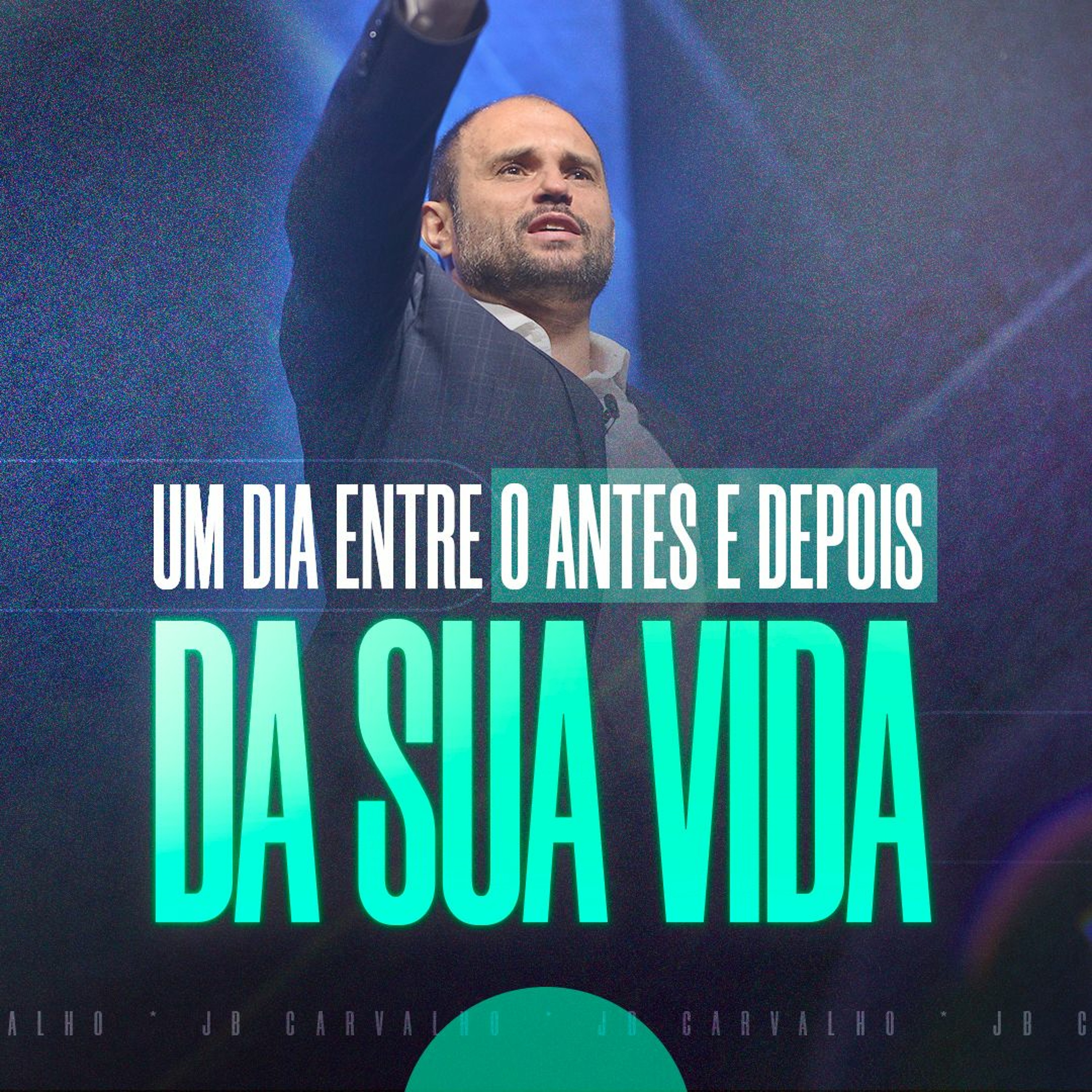 #343 - Um Dia Entre o Antes e Depois da Sua Vida - Reclame a sua Linhagem Espiritual - JB Carvalho episode artwork