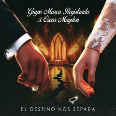 El Destino Nos Separa