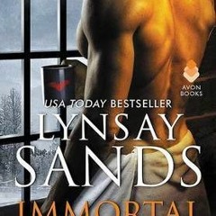 +* Immortal Born by Lynsay Sands