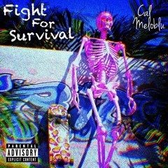 Fight For Survival