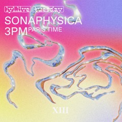 Lyl Radio - SonaPhysica 13 (21.11.23)