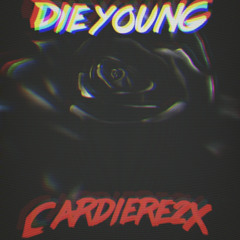 Die Young