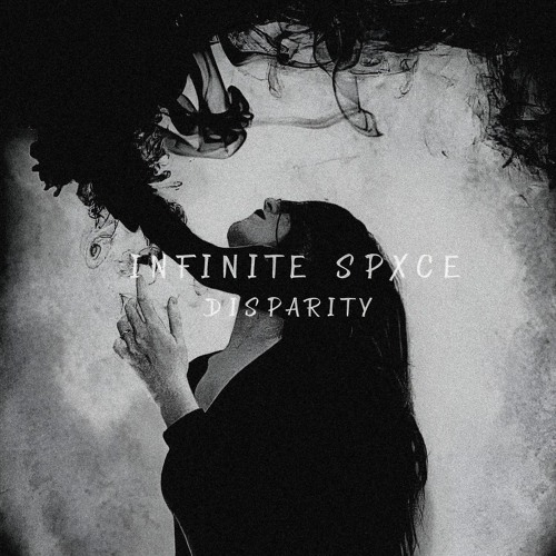INFINITE SPXCE - DISPARITY