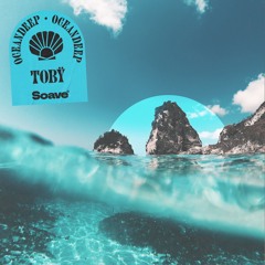 Tobÿ - Oceandeep