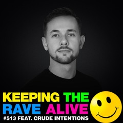 KTRA Episode 513: Crude Intentions