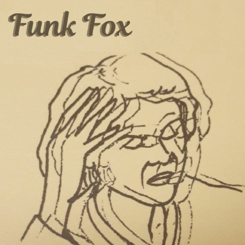 Stream I Just Want That (Bump In My Trunk) by Funk Fox