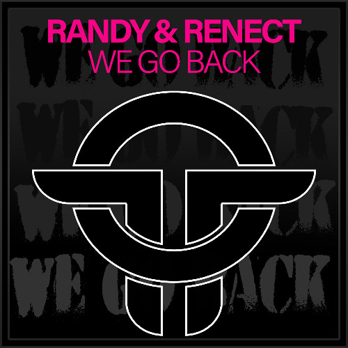 Randy & Renect - We Go Back (Original mix)