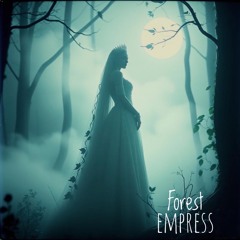 Forest Empress