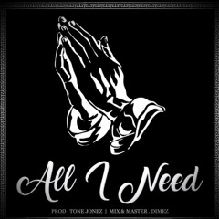 TYJ - All I Need