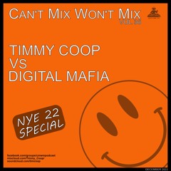 Can't Mix Won't Mix Vol 36 Featuring Digital Mafia