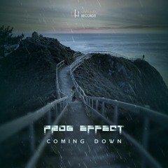 Prog Effect - Coming Down (OUT NOW on Neptunes Records)