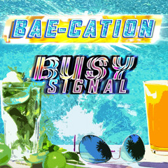 Bae-Cation (Radio Edit)