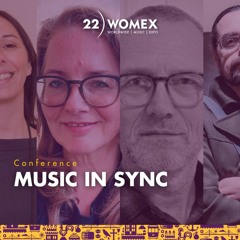 Music In Sync | WOMEX 22 Conference Session