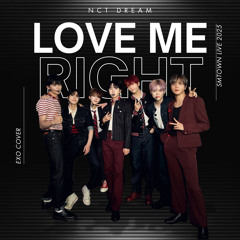 NCT DREAM 엔시티 드림 'Love Me Right' (EXO 엑소 커버)