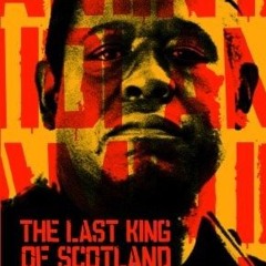 (Download) The Last King of Scotland - Giles Foden