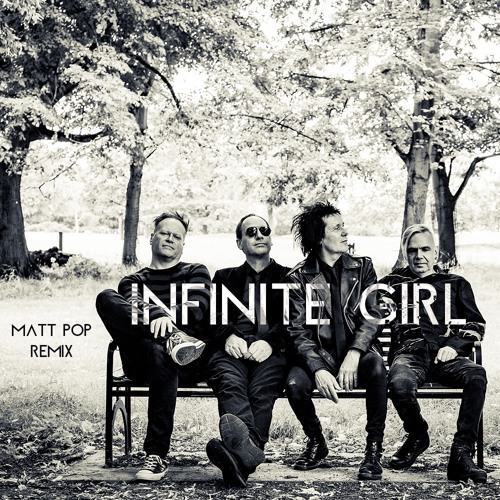 IN ISOLATION - Infinite Girl (Matt Pop Remix)