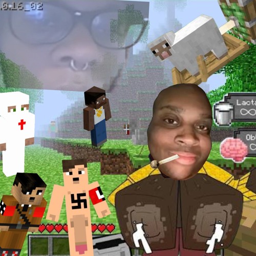 MINECRAFT NIGGERS (prod. Xonthebeat & Degen Derek) (CYPHER) (features in description)