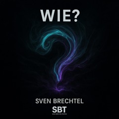 Wie?