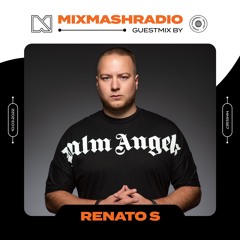 Laidback Luke Presents: Renato S Guestmix | Mixmash Radio #357