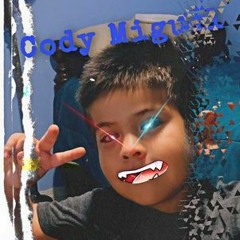 Cody Miguel- Ahora Te Puedes Marchar