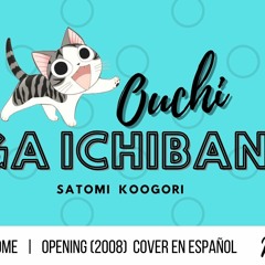 Ouchi ga Ichiban-Satomi Koorogi | Chii's sweer home op 2008
