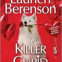 READ EPUB 📕 Killer Cupid (A Melanie Travis Mystery) by Laurien Berenson [PDF EBOOK E