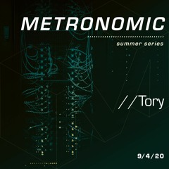 METRONOMIC Summer Series 9/4/20 - Tory Open Air Set