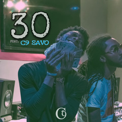 30 (feat. C9 Savo)