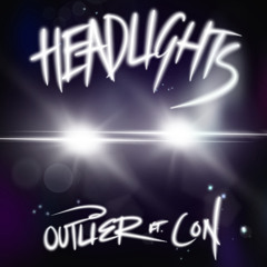 Outlier Ft Con - Headlights