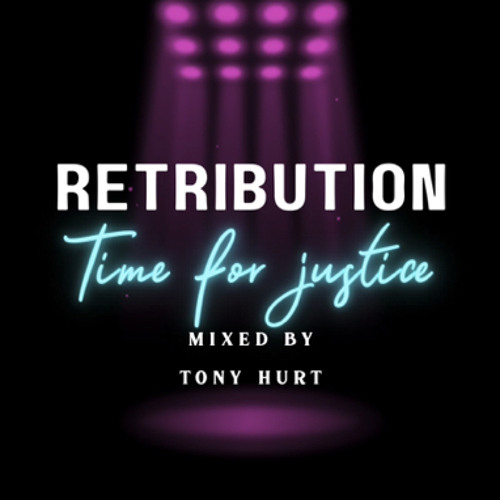 Retribution time for justice!
